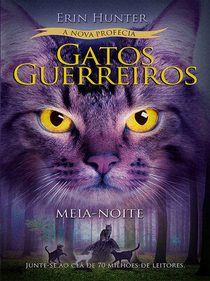 cover image of Gatos Guerreiros (A nova profecia)--Meia-noite